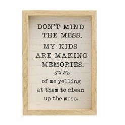 Sonoma Goods For Life® Don't Mind The Mess Caption Art Box